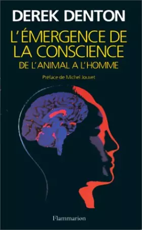 Couverture du produit · L'EMERGENCE DE LA CONSCIENCE DE L'ANIMAL A L'HOMME