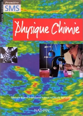 Couverture du produit · Physique-chimie, 1re SMS, élève