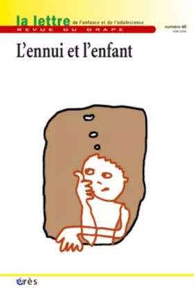 Couverture du produit · La lettre du GRAPE, N° 60 : Un enfant s'ennuie