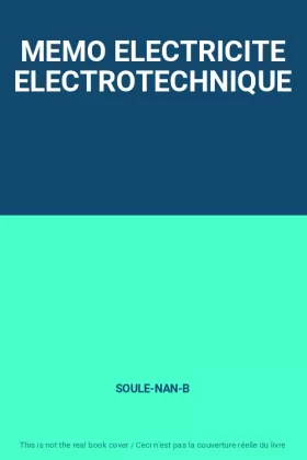 Couverture du produit · MEMO ELECTRICITE ELECTROTECHNIQUE