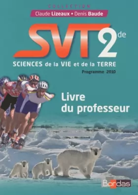 Couverture du produit · SVT 2de Livre du professeur (Éd. 2010)