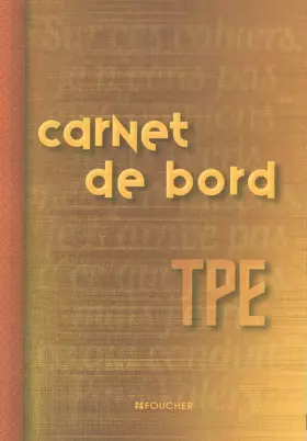 Couverture du produit · Carnet de bord TPE Travaux personnels encadrés