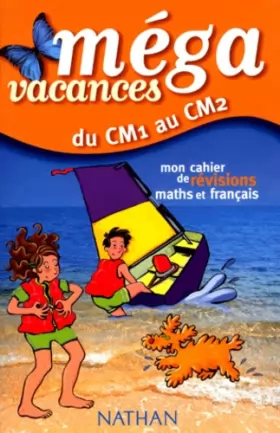 Couverture du produit · Du CM1 au CM2 : Mon cahier de révisions maths et français