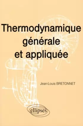 Couverture du produit · Thermodynamique générale et appliquée