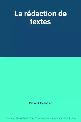 Couverture du produit · La rédaction de textes