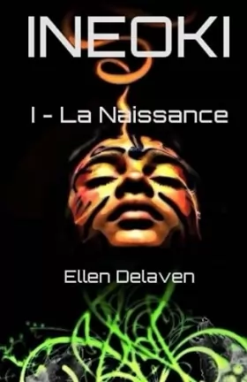 Couverture du produit · Ineoki: I - La Naissance