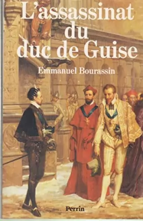 Couverture du produit · L'Assassinat du duc de Guise
