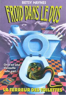 Couverture du produit · Froid dans le dos, Tome 12 : La terreur des toilettes