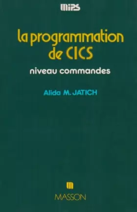 Couverture du produit · La Programmation de CICS