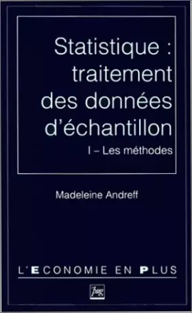 Couverture du produit · Statistique : traitement des données d'échantillon. Les méthodes, tome 1