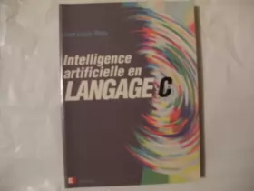 Couverture du produit · Intelligence artificielle en langage C