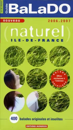 Couverture du produit · Guide Balado Naturel Ile-de-France 2006-2007