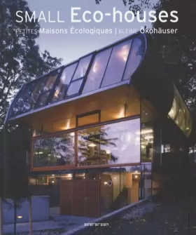 Couverture du produit · Petites maisons écologiques : Edition trilingue français-anglais-allemand