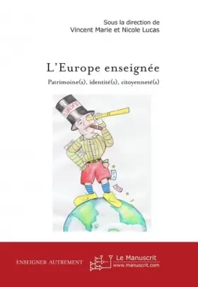 Couverture du produit · L'Europe enseignée: patrimoine(s), identité(s), citoyenneté(s)