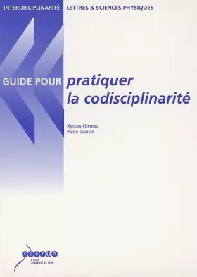 Couverture du produit · Pratiquer la codisciplinarité