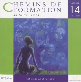Couverture du produit · Chemins de formation, N° 14, octobre 2009 : Estime de soi et formation