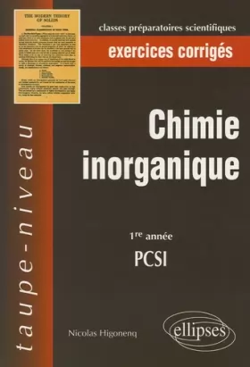 Couverture du produit · Chimie inorganique : PCSI 1e année, exercices corrigés