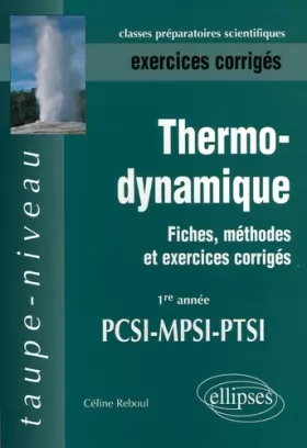 Couverture du produit · Thermodynamique PCSI-MPSI-PTSI Exercices corrigés : Fiches, méthodes et exercices corrigés