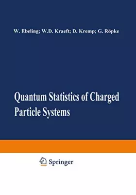 Couverture du produit · Quantum Statistics of Charged Particle Systems
