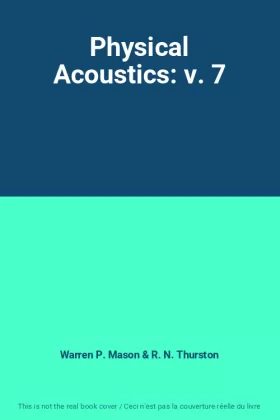 Couverture du produit · Physical Acoustics: v. 7