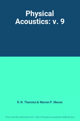 Couverture du produit · Physical Acoustics: v. 9