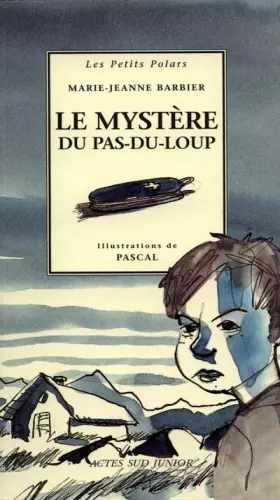 Couverture du produit · Le Mystère au pas du loup