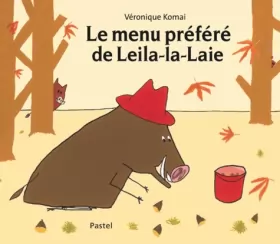 Couverture du produit · Le menu préféré de Leila-la-laie