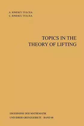 Couverture du produit · Topics in the Theory of Lifting