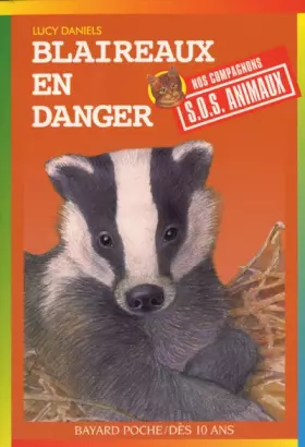 Couverture du produit · Blaireaux en danger, numéro 302