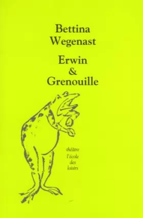 Couverture du produit · Erwin & Grenouille