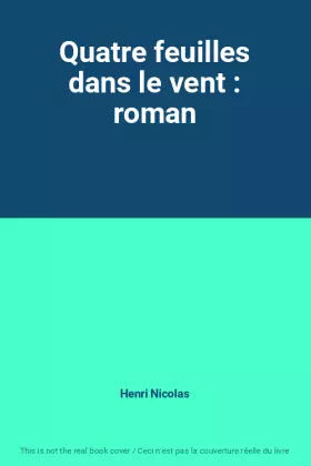 Couverture du produit · Quatre feuilles dans le vent : roman