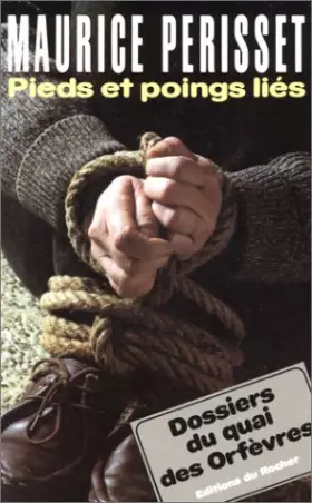 Couverture du produit · Pieds et poings liés