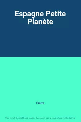 Couverture du produit · Espagne Petite Planète