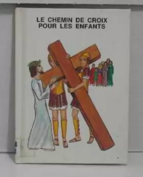 Couverture du produit · Chemin de croix pour les enfants (4 à 8 ans)