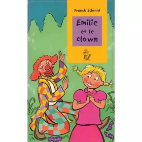 Couverture du produit · Émilie et le clown