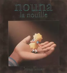 Couverture du produit · Nouna la nouille