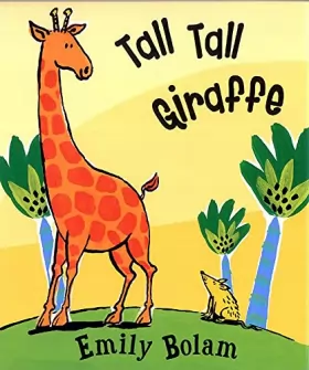 Couverture du produit · Tall Tall Giraffe