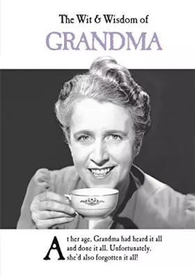Couverture du produit · The Wit & Wisdom of Grandma