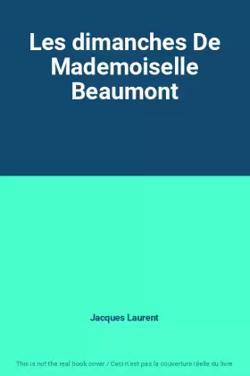 Couverture du produit · Les dimanches De Mademoiselle Beaumont