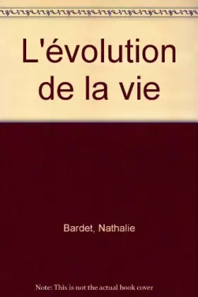 Couverture du produit · L'évolution de la vie