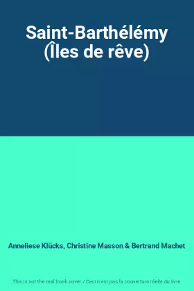 Couverture du produit · Saint-Barthélémy (Îles de rêve)