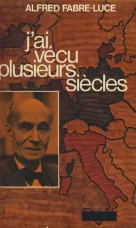 Couverture du produit · j'ai vecu plusieurs siecles