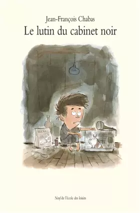 Couverture du produit · Le lutin du cabinet noir