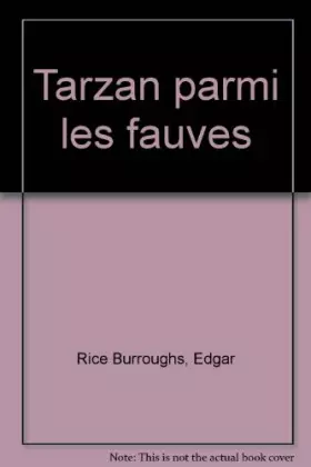 Couverture du produit · Tarzan parmi les fauves