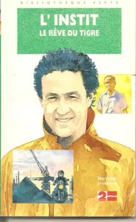 Couverture du produit · L'instit : le reve du tigre