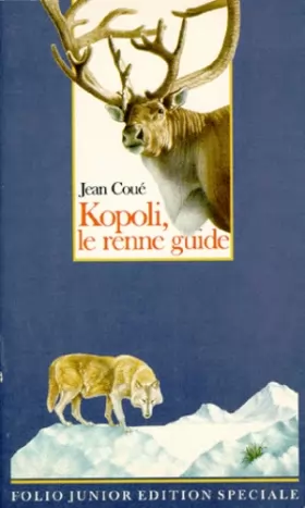 Couverture du produit · Kopoli, le renne guide