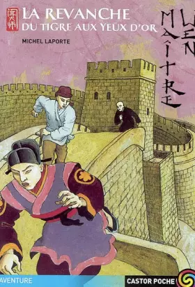 Couverture du produit · Maître Wen : La Revanche du tigre aux yeux d'or