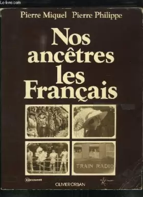 Couverture du produit · Nos ancêtres, les Français