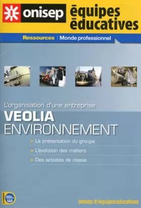 Couverture du produit · Veolia Environnement: L'organisation d'une entreprise