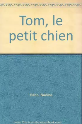 Couverture du produit · Tom, le petit chien